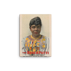 1899 poster of The Black Patti, Mme M Sissieretta Jones canvas print on a plain backdrop in size 12"x16".