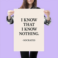 “I know that I know nothing ” Socrates poster 3