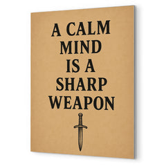 A calm mind is a sharp weapon metal print mockup