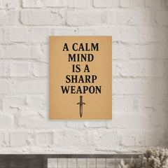 A calm mind is a sharp weapon metal print mockup