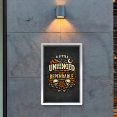 A little unhinged very dependable poster 2