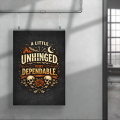A little unhinged very dependable poster 4