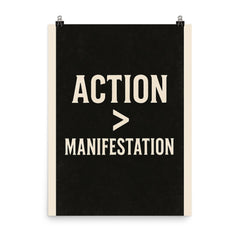 Action Manifestation poster on a plain backdrop in size 8"x10".