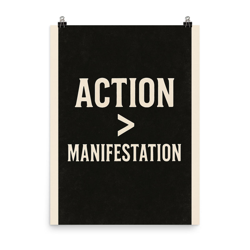 Action Manifestation poster on a plain backdrop in size 8