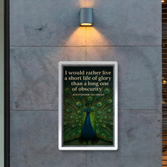 alexander the great short life of glory quote peacock poster 2
