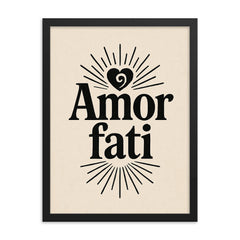 Amor fati framed print on a plain backdrop in size 18"x24".