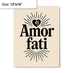 Amor fati metal print on a plain backdrop in size 12"x16".