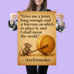 archimedes quote lever fulcrum tiny mouse moves cheese poster 3