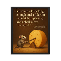 archimedes quote tiny mouse moves giant cheese with lever inspiring physics poster framed print on a plain backdrop in size 16"x20".