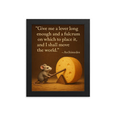 archimedes quote tiny mouse moves giant cheese with lever inspiring physics poster framed print on a plain backdrop in size 8"x10".