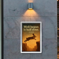 Aristotle well begun is half done rabbit aiming before jump inspiring quote poster 2