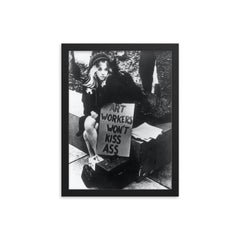 Art Workers Won't Kiss Ass - Art Workers Coalition AWC framed print on a plain backdrop in size 12"x16".