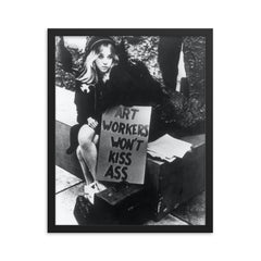 Art Workers Won't Kiss Ass - Art Workers Coalition AWC framed print on a plain backdrop in size 16"x20".