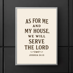 As for me and my house we will serve the Lord Joshua 2415 poster 5