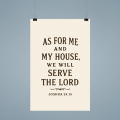 As for me and my house we will serve the Lord Joshua 2415 poster 9
