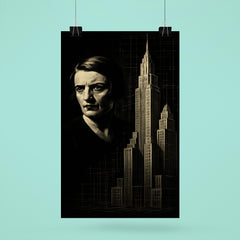 Ayn Rand in stark chiaroscuro beside skyscraper blueprints poster 6