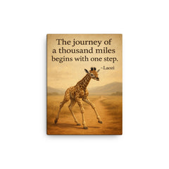 baby giraffe first step journey ahead inspiring quote laozi the journey of a thousand miles begins canvas print on a plain backdrop in size 12"x16".