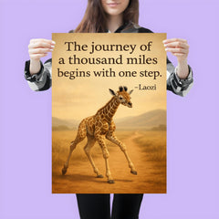 baby giraffe first step journey ahead inspiring quote laozi the journey of a thousand miles begins poster 3