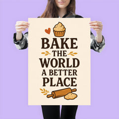 Bake the world a better place poster 3