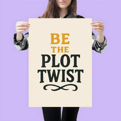Be the plot twist poster 3