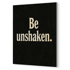 Be unshaken metal print mockup