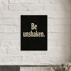 Be unshaken metal print mockup