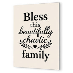 Bless this beautifully chaotic family metal print mockup