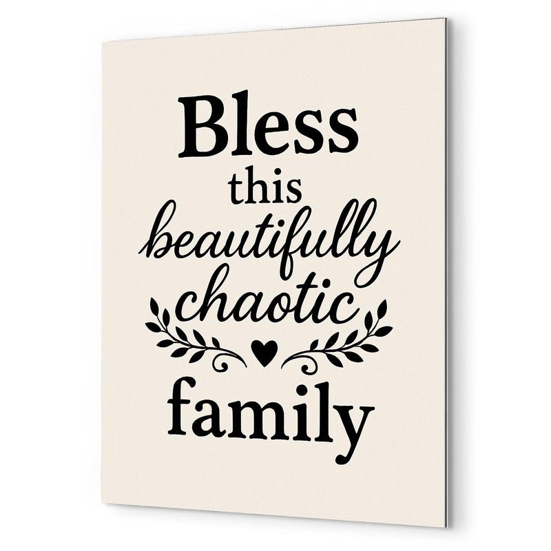 Bless this beautifully chaotic family metal print mockup