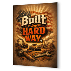 Built the hard way metal print mockup
