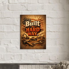 Built the hard way metal print mockup