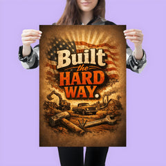 Built the hard way poster 3