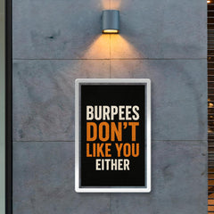 Burpees don’t like you either poster 2