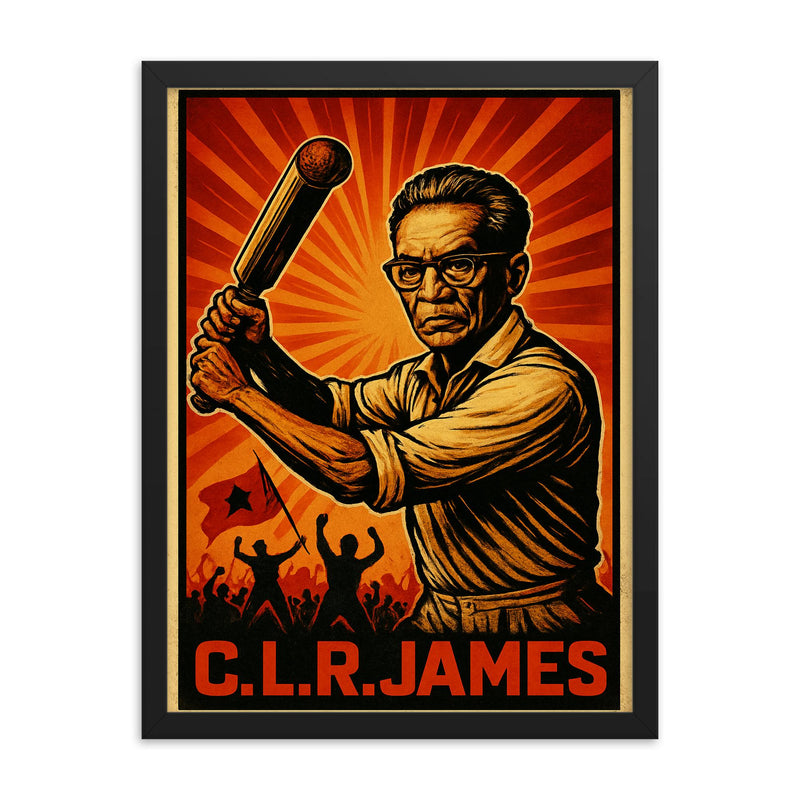 C L R James cricket and revolution framed print on a plain backdrop in size 18