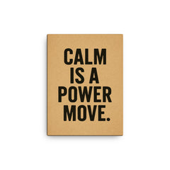 Calm is a power move canvas print on a plain backdrop in size 12"x16".