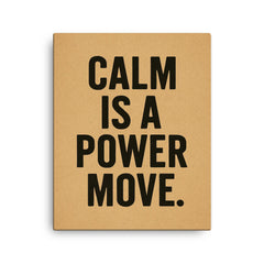 Calm is a power move canvas print on a plain backdrop in size 16"x20".