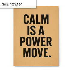 Calm is a power move metal print on a plain backdrop in size 12"x16".