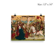 Calvary by Master of the Death of Saint Nicholas of Münster, c. 1470-1480 poster 3