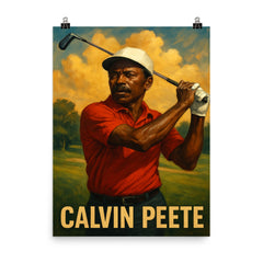 Calvin Peete poster on a plain backdrop in size 8"x10".