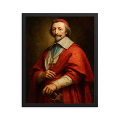 Cardinal Richelieu framed print on a plain backdrop in size 16"x20".