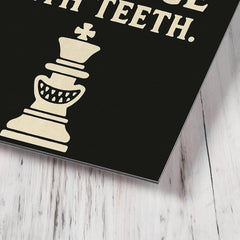 Chess teaches patience with teeth metal print mockup