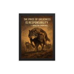 churchill quote alpha wolf carrying wounded pack responsibility framed print on a plain backdrop in size 12"x16".