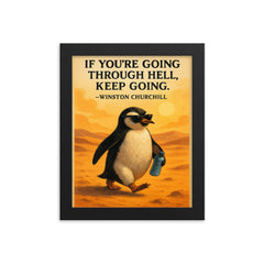 churchill quote keep going determined penguin sunglasses water framed print on a plain backdrop in size 8"x10".