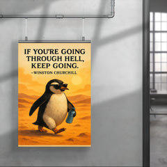 churchill quote keep going determined penguin sunglasses water poster 4