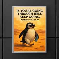 churchill quote keep going determined penguin sunglasses water poster 5