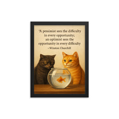 Churchill quote pessimist optimist cats fishbowl inspiration framed print on a plain backdrop in size 12"x16".