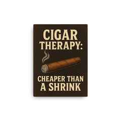 Cigar therapy cheaper than a shrink canvas print on a plain backdrop in size 12"x16".