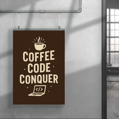 Coffee code conquer poster 4