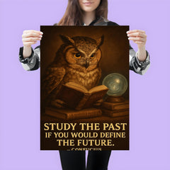 Confucius quote owl with glasses reading history books study the past define the future poster 3