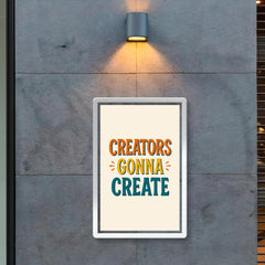 Creators gonna create poster 2