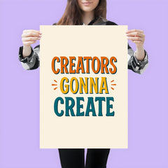 Creators gonna create poster 3